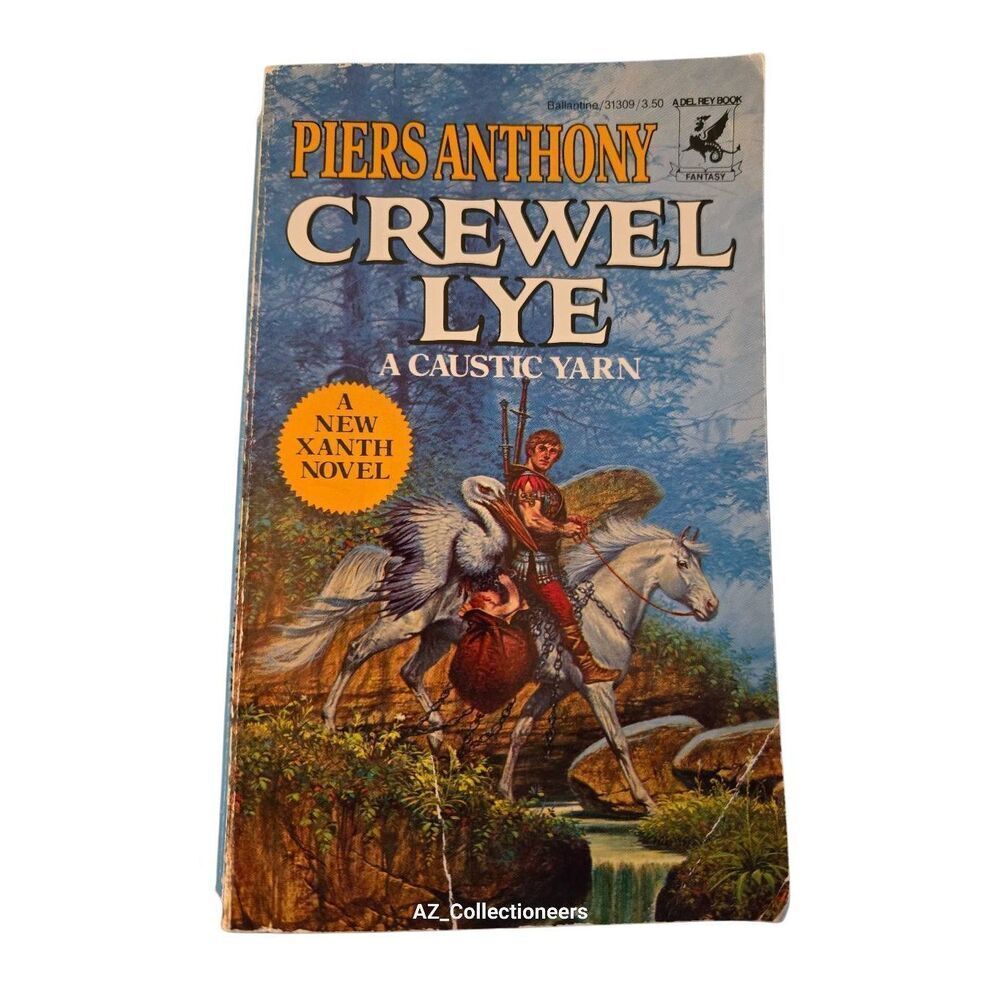 Crewel lye a caustic yarn by Piers Anthony - del rey books - isbn 0345313097